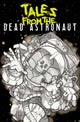 Book cover of: Tales From the Dead Astronaut. By: Jonathan Thompson