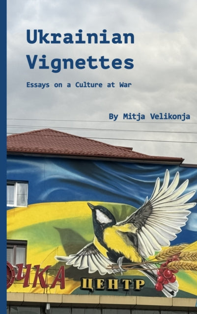 Book cover of: Ukrainian Vignettes. By: Mitja Velikonja