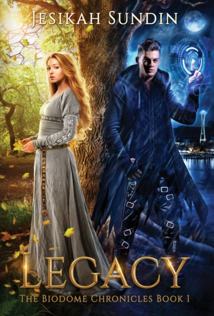 Book cover of: Legacy. By: Jesikah Sundin