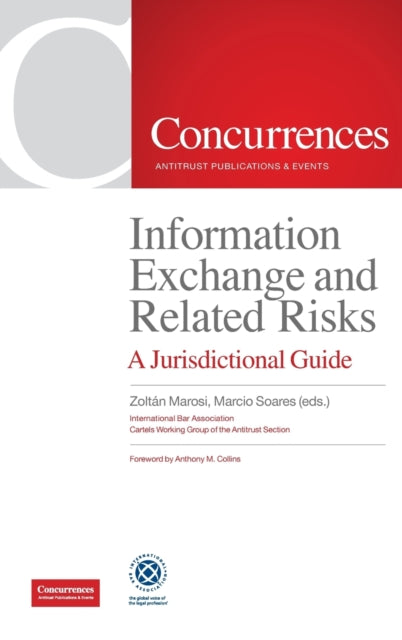 Book cover of: Information Exchange and Related Risks. By: International Bar Association