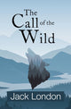 Call of the Wild (Reader's Library Classics) 9781954839144 Jack London