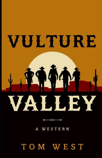 Book cover of: Vulture Valley. By: Tom West