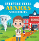Book cover of: Everyone Feels Anxious Sometimes. By: Daniela Owen