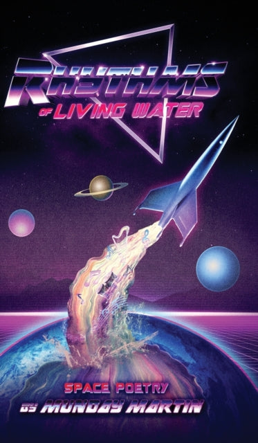 Book cover of: Rhythms of Living Water. By: Munday Martin