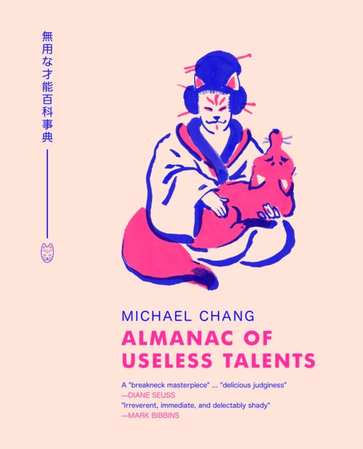 Book cover of: Almanac of Useless Talents. By: Michael Chang