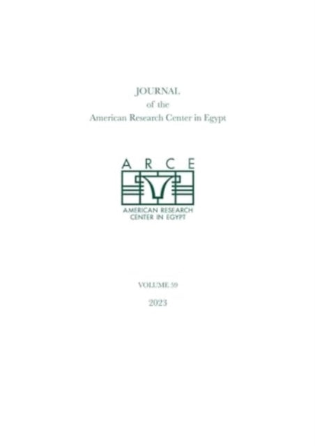 Book cover of: Journal of the American Research Center in Egypt, volume 59