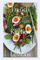Book cover of: French Kitchen Lessons. By: Cat Bude