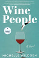 Book cover of: Wine People. By: Michelle Wildgen