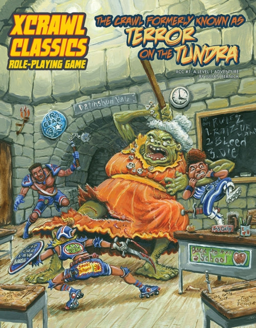Book cover of: Xcrawl Classics #1: The Crawl Formerly Known as Terror on the Tundra. By: Julian Bernick