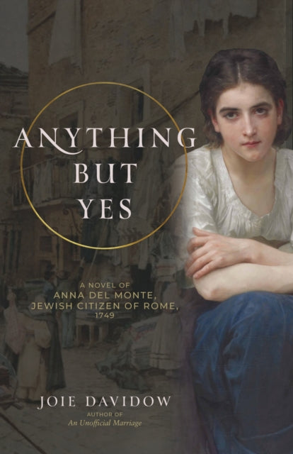 Book cover of: Anything But Yes. By: Joie Davidow