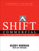 Book cover of: Shift Commercial. By: Jay Papasan