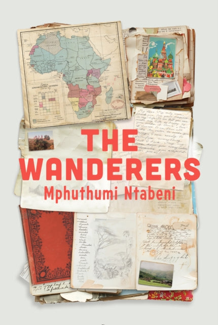 Book cover of: Wanderers. By: Mphuthumi Ntabeni