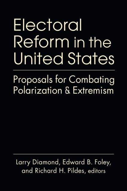 Book cover of: Electoral Reform in the United States
