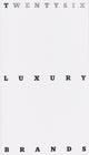 Book cover of: Twenty Six Luxury Brands