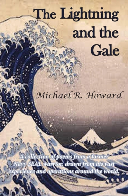 Book cover of: Lightning and the Gale. By: Michael R. Howard