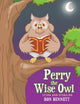 Book cover of: Perry the Wise Owl