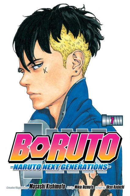 Book cover of: Boruto: Naruto Next Generations, Vol. 7