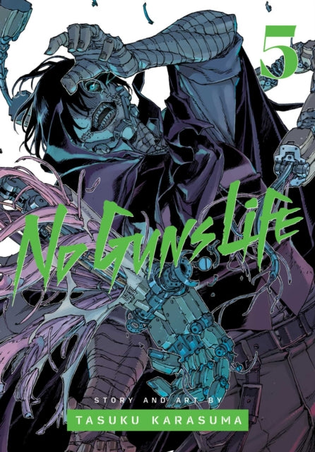 Book cover of: No Guns Life, Vol. 5. By: Tasuku Karasuma
