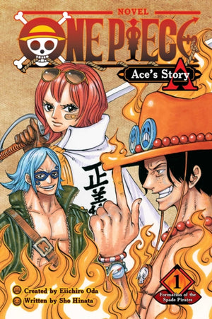 One Piece: Ace's Story, Vol. 1, Formation of the Spade Pirates