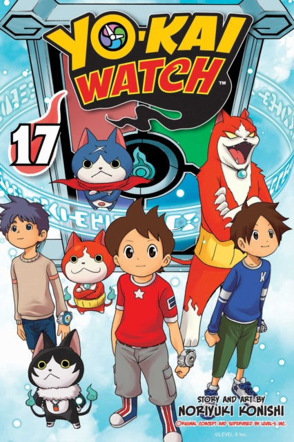 Book cover of: YO-KAI WATCH, Vol. 17. By: Noriyuki Konishi