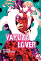 Book cover of: Yakuza Lover, Vol. 4. By: Nozomi Mino