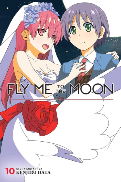 Book cover of: Fly Me to the Moon, Vol. 10. By: Kenjiro Hata