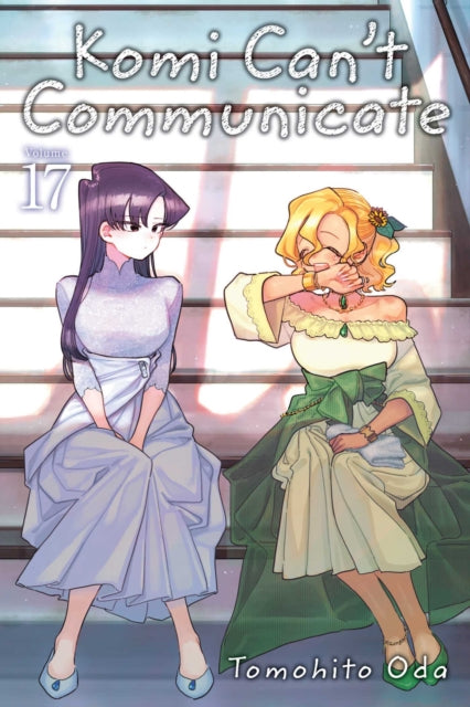 Komi Can't Communicate, Vol. 17 9781974724550 Tomohito Oda