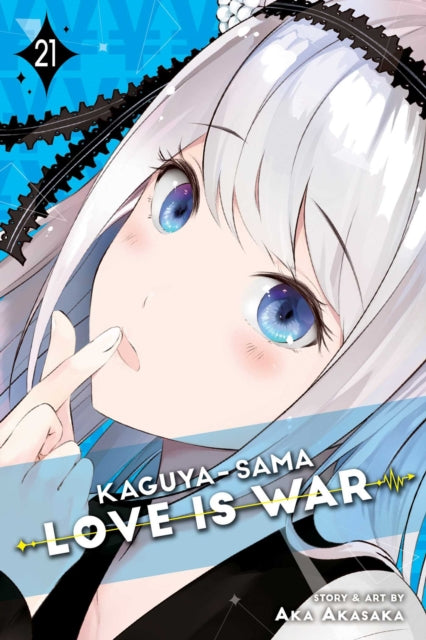 Book cover of: Kaguya-sama: Love Is War, Vol. 21. By: 赤坂アカ