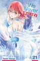 Book cover of: We Never Learn, Vol. 21. By: Taishi Tsutsui