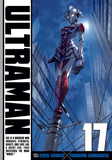 Book cover of: Ultraman, Vol. 17. By: Tomohiro Shimoguchi