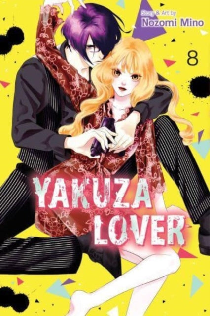 Book cover of: Yakuza Lover, Vol. 8. By: Nozomi Mino