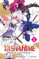 Book cover of: Yashahime: Princess Half-Demon, Vol. 1. By: Takashi Shiina