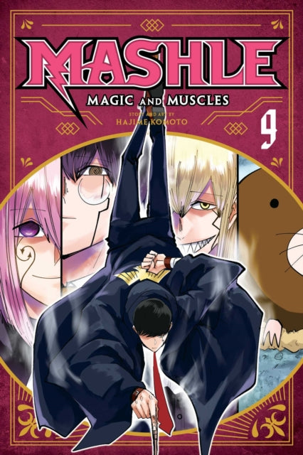 Book cover of: Mashle: Magic and Muscles, Vol. 9. By: Hajime Komoto