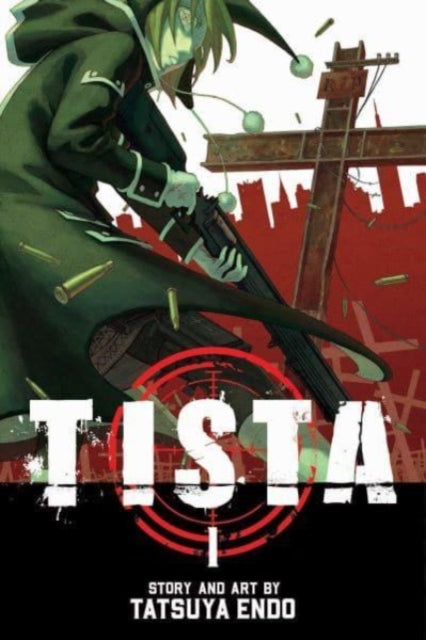 Book cover of: Tista, Vol. 1. By: Tatsuya Endo