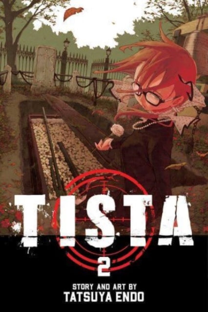Book cover of: Tista, Vol. 2. By: Tatsuya Endo