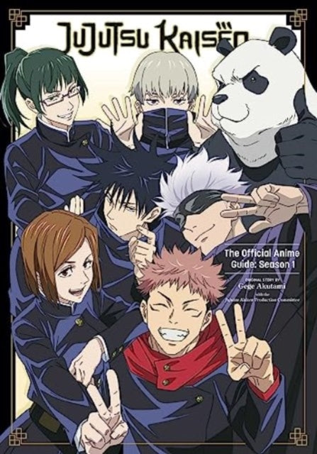 Jujutsu Kaisen: The Official Anime Guide: Season 1 9781974740819 Gege Akutami