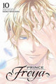 Book cover of: Prince Freya, Vol. 10. By: Keiko Ishihara