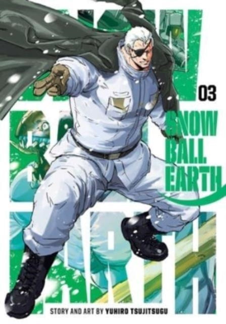 Book cover of: Snowball Earth, Vol. 3
