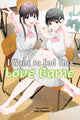 Book cover of: I Want to End This Love Game, Vol. 6