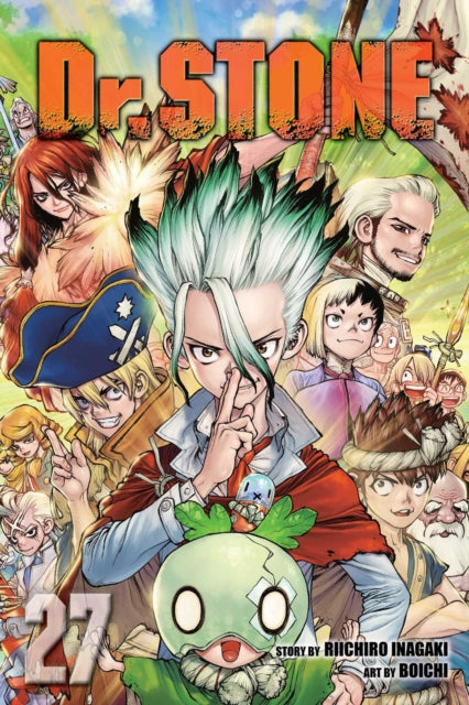 Book cover of: Dr. STONE, Vol. 27