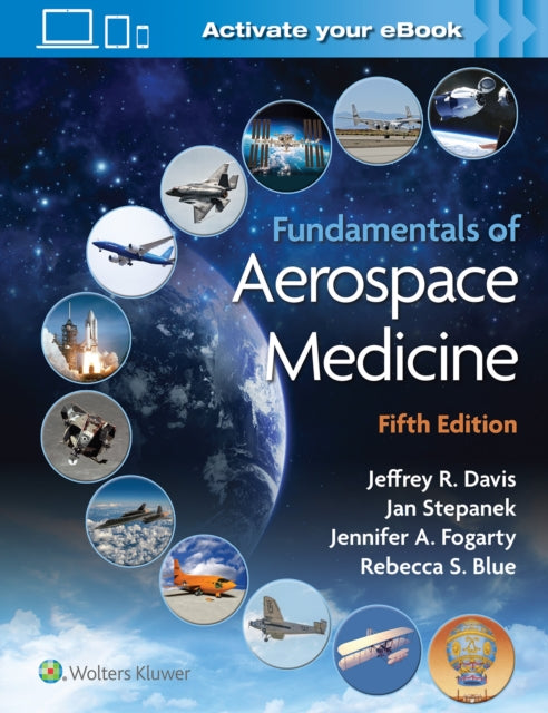Book cover of: Fundamentals of Aerospace Medicine. By: Jeffrey Davis