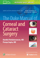 Book cover of: Duke Manual of Corneal and Cataract Surgery. By: Preeya Gupta