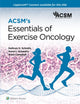 Book cover of: ACSM's Essentials of Exercise Oncology. By: ACSM