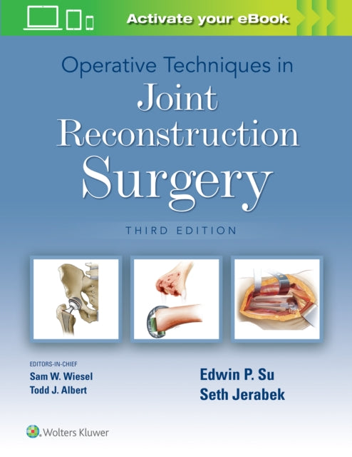 Book cover of: Operative Techniques in Joint Reconstruction Surgery. By: Edwin Su