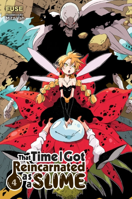 Book cover of: That Time I Got Reincarnated as a Slime, Vol. 4 (light novel). By: 伏瀬