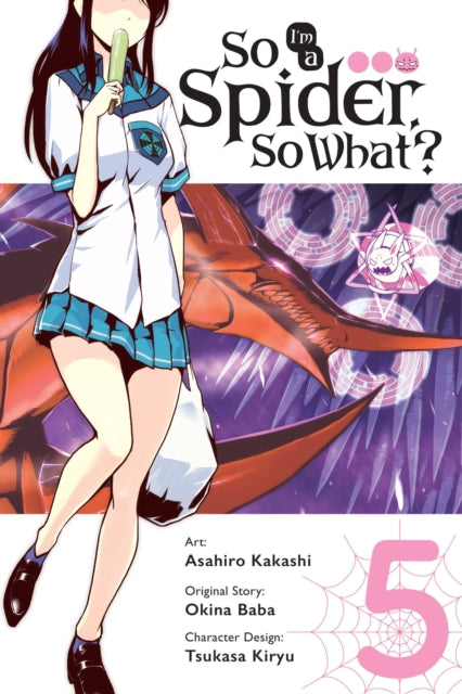 Book cover of: So I'm a Spider, So What?, Vol. 5 (manga). By: 馬場翁