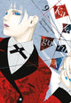 Book cover of: Kakegurui - Compulsive Gambler -, Vol. 9. By: Homura Kawamoto