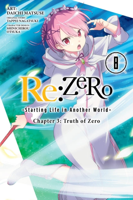 Book cover of: Re:ZERO -Starting Life in Another World-, Chapter 3: Truth of Zero, Vol. 8 (manga)
