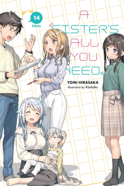 Book cover of: Sister's All You Need., Vol. 14 (light novel). By: Yomi Hirasaka