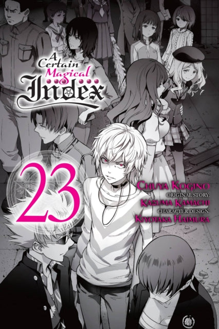 Book cover of: Certain Magical Index, Vol. 23 (manga). By: 鎌池和馬